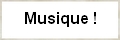 Musique!